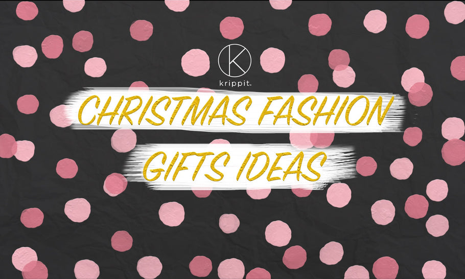 6 Christmas Fashion Gift Ideas 2018!
